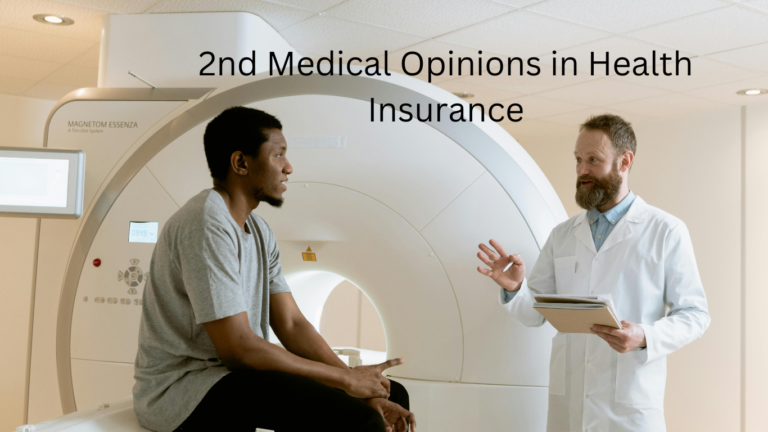 What is 2nd Medical Opinion in Health Insurance in India?