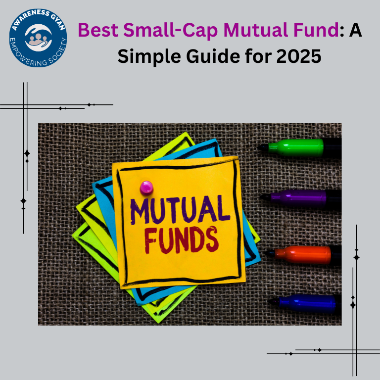 Best Small-Cap Mutual Fund: A Simple Guide for 2025