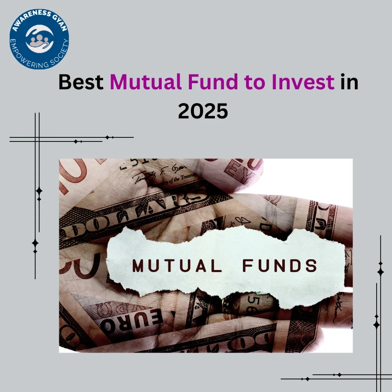 Best Mutual Fund to Invest in 2025  